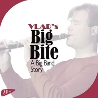 Brilliant Classics Vlad's Big Bite - A Big Band Story (CD)