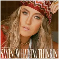 Universal Music Lainey Wilson - Sayin' What I'm Thinkin' (LP) (Limited Edition)