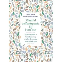 Uitgeverij Nieuwezijds Mindful zelfcompassie bij burn-out (Paperback)
