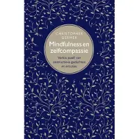 Uitgeverij Nieuwezijds Mindfulness en zelfcompassie