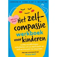 Uitgeverij Nieuwezijds Het zelfcompassiewerkboek voor kinderen