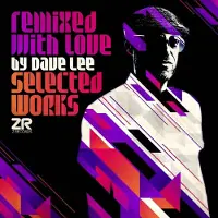 Bigwax Dis Cnt REMIXED WITH LOVE BY DAVE LEE (SELECTED WORKS)