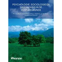 Pearson Benelux Psychologie, sociologie en gezondheid in de verpleegkunde (Paperback)