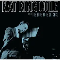 Coast2Coast Nat King Cole - Live At The Blue Note Chicago (2 LP)