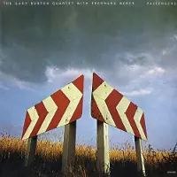 OUTHERE Gary Burton Quartet, Eberhard Weber - Passengers (CD)
