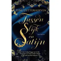 Uitgeverij Houtekiet Tussen slijk en satijn (Paperback)