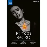 Ginza.se Barbara Hannigan, Asmik Grigorian - Fuoco Sacro, A Search For The Sacred Fire Of Song (DVD)
