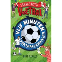 De Fontein Vijf minuten voetbalverhalen (Hardback)