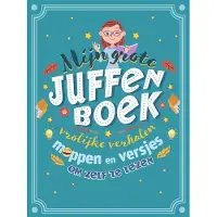 Uitgeverij Zwijsen België Mijn grote juffenboek