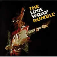 MUSIC ON CD LINK WRAY RUMBLE