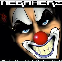 Zyx Megaherz - Wer Bist Du (LP)