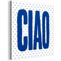 MuchoWow Aluminium schilderij 50x50 cm - Wanddecoratie metaal - Ciao - Blauw - Stippen - Metalen muurdecoratie woonkamer - Decoratie industrieel - Foto op dibond - Industriële accessoires slaapkamer
