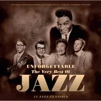 Ginza.se Various Artists - Unforgettable: The Very Best Of Jazz (LP)