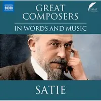 OUTHERE Davinia Caddy, Lucy Scott - Great Composers In Words And Music : Erik Satie (CD)