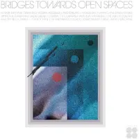 Ginza.se Various Artists - Bridges Towards Open Spaces: Circadian Rhythms 1967-2025 (2 LP)