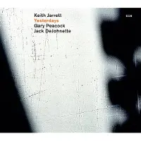 OUTHERE Keith Jarrett, Gary Peacock, Jack DeJohnette - Yesterdays (CD)