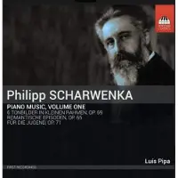 OUTHERE Luis Pipa - Philipp Scharwenka: Piano Music, Volume One (CD)
