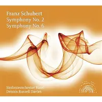 OUTHERE Sinfonieorchester Basel, Dennis Russell Davies - Schubert: Symphony No.2 And No.6 (CD)
