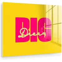 MuchoWow Glasschilderij 80x60 cm - Schilderij acrylglas - Dream big - Geel - Roze - Foto op glas - Muurdecoratie woonkamer - Wanddecoratie slaapkamer - Schilderijen