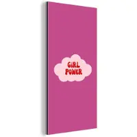 MuchoWow Aluminium schilderij 20x40 cm - Wanddecoratie metaal - Girl power - Wolk - Roze - Metalen muurdecoratie woonkamer - Decoratie industrieel - Foto op dibond - Industriële accessoires slaapkamer
