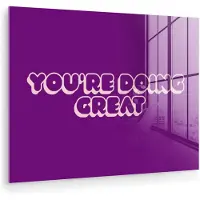 MuchoWow Glasschilderij 160x120 cm - Schilderij acrylglas - You're doing great - Paars - Bubble letters - Foto op glas - Muurdecoratie woonkamer - Wanddecoratie slaapkamer - Schilderijen