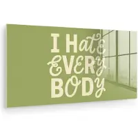 MuchoWow Glasschilderij 160x80 cm - Schilderij acrylglas - I hate everybody - Groen - Retro - Foto op glas - Muurdecoratie woonkamer - Wanddecoratie slaapkamer - Schilderijen