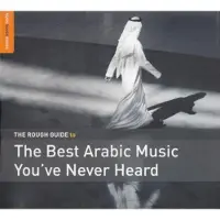 Coast2Coast Various Artists - The Rough Guide To The Best Arabic Music You've Never Heard (CD)