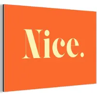 MuchoWow Aluminium schilderij 60x40 cm - Wanddecoratie metaal - Oranje - Gebroken wit - Nice - Metalen muurdecoratie woonkamer - Decoratie industrieel - Foto op dibond - Industriële accessoires slaapkamer