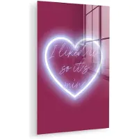 MuchoWow Glasschilderij 40x60 cm - Schilderij acrylglas - I liked it so it's mine - Neon hart - Roze - Foto op glas - Muurdecoratie woonkamer - Wanddecoratie slaapkamer - Schilderijen
