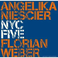 OUTHERE Angelika Niescier & Florian Weber - NYC Five (CD)