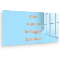 MuchoWow Glasschilderij 160x80 cm - Schilderij acrylglas - Blauw - Oranje - Just want to be happy & naked - Foto op glas - Muurdecoratie woonkamer - Wanddecoratie slaapkamer - Schilderijen