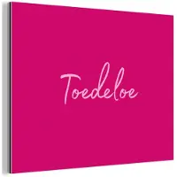 MuchoWow Aluminium schilderij 40x30 cm - Wanddecoratie metaal - Toedeloe - Roze - Metalen muurdecoratie woonkamer - Decoratie industrieel - Foto op dibond - Industriële accessoires slaapkamer