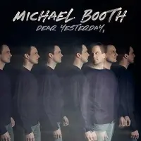 Coast2Coast Michael Booth - Dear Yesterday (CD)