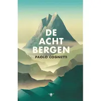 De Bezige Bij De acht bergen