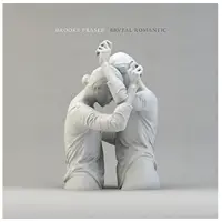 Cd Fraser Brooke - Brutal Romantic