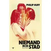 De Bezige Bij Niemand in de stad