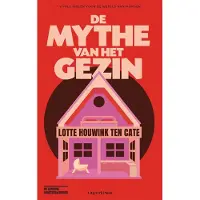 Uitgeverij Pluim De mythe van het gezin
