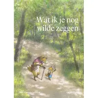 Standaard Uitgeverij Wat ik je nog wilde zeggen
