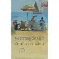 Uitgeverij Van Oorschot Vertraagde tijd