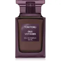 Tom Ford Oud Voyager 100 ml Eau de Parfum Spray
