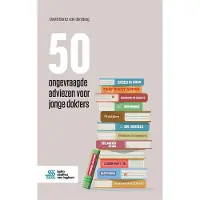 Springer Media B.V. 50 ongevraagde adviezen voor jonge dokters