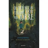 Gottmer De toch niet zo eenzame tocht van Torre (Hardback)
