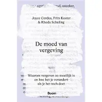Boom uitgevers Amsterdam De moed van vergeving