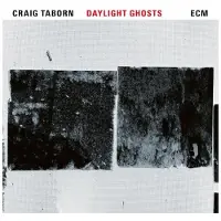 OUTHERE Craig Taborn - Daylight Ghosts (CD)
