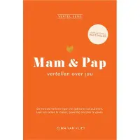 Elma van Vliet Vertel eens - Mam & Pap vertellen over jou