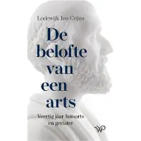 AMSTERDAM UNIVERSITY PRESS De belofte van een arts