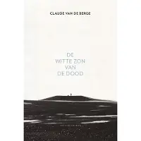 Poëziecentrum De witte zon van de dood (Paperback)