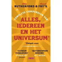 Singel Uitgeverijen Adam Rutherford &amp; Hannah Fry's complete compendium van alles, iedereen en het universum*