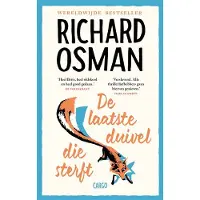 De Bezige Bij De laatste duivel die sterft