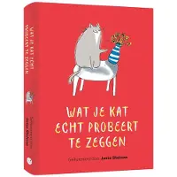 BBNC Uitgevers Wat je kat écht probeert te zeggen